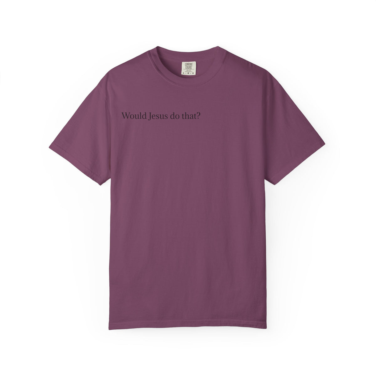 Jesus Peeking T‑Shirt — "Would Jesus do that?" Christian Graphic Tee