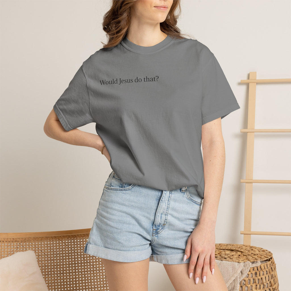 Jesus Peeking T‑Shirt — "Would Jesus do that?" Christian Graphic Tee