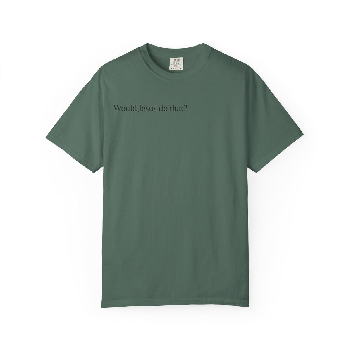 Jesus Peeking T‑Shirt — "Would Jesus do that?" Christian Graphic Tee