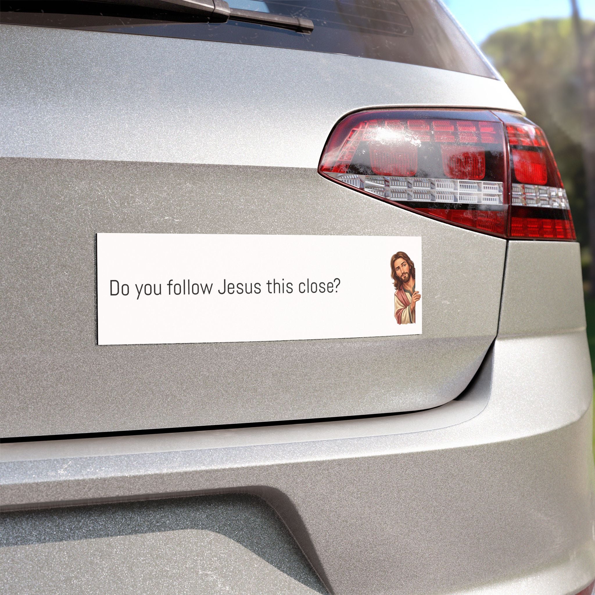 Jesus Car Magnet – "Do You Follow Jesus This Close?" Bumper Sticker Magnet