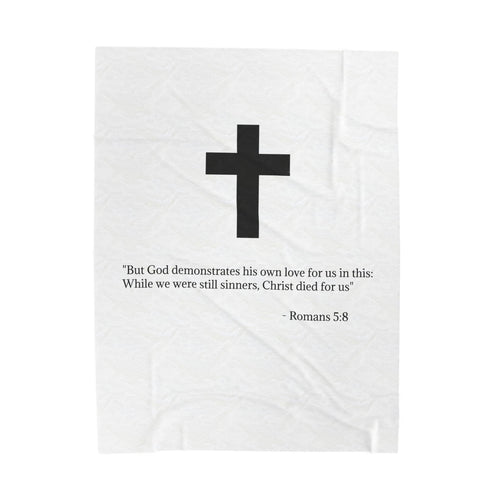 Christian Cross Velveteen Plush Blanket — Romans 5:8 Scripture Throw